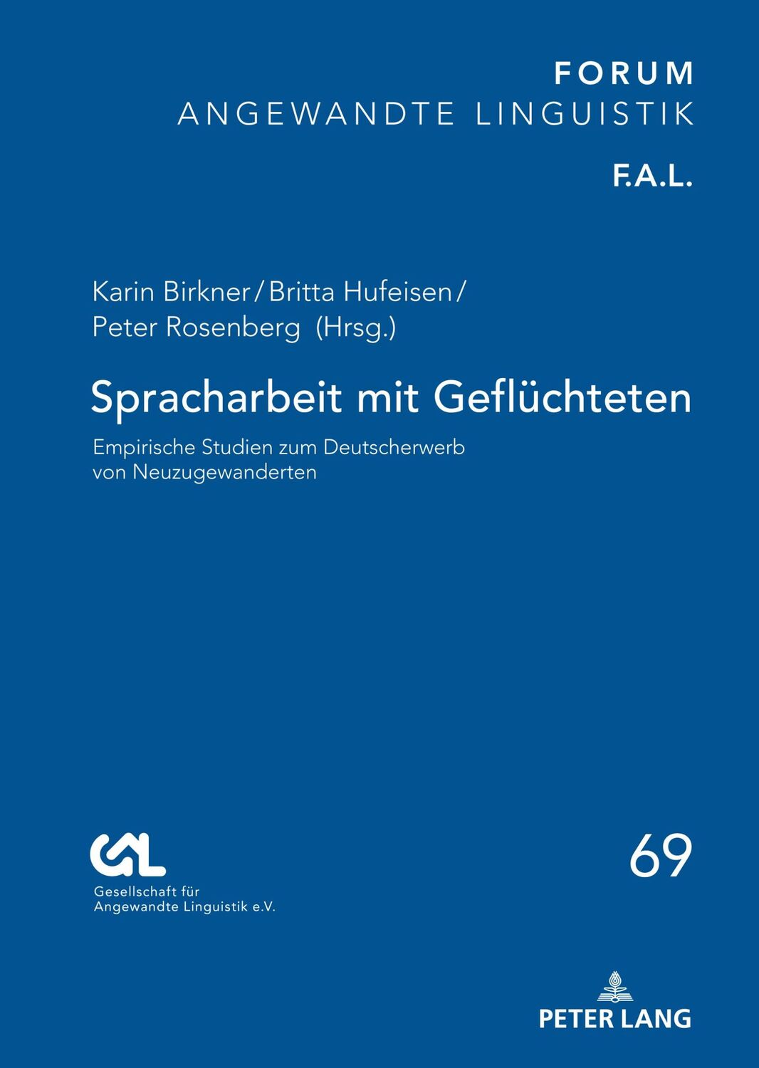 Cover: 9783631856673 | Spracharbeit mit Geflüchteten | Karin Birkner (u. a.) | Buch | Deutsch