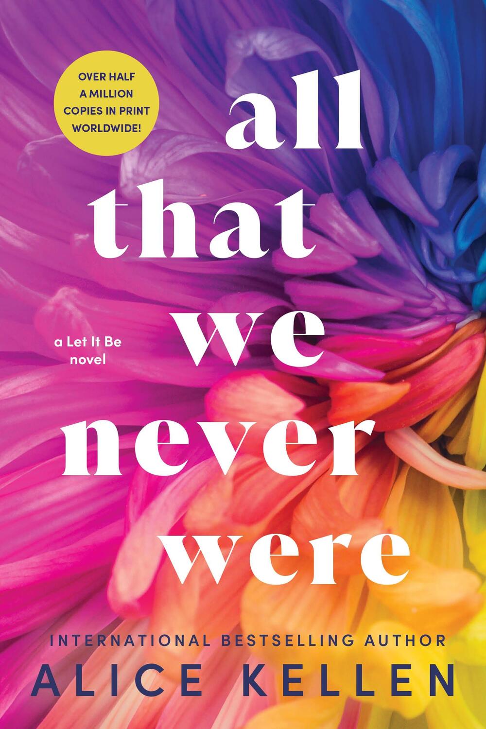 Cover: 9781728283760 | All That We Never Were | Alice Kellen | Taschenbuch | 2023