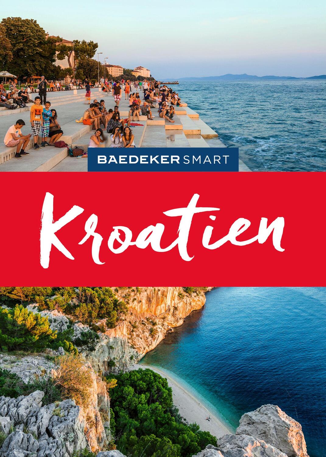 Cover: 9783575006875 | Baedeker SMART Reiseführer Kroatien | Daniela Schetar-Köthe (u. a.)