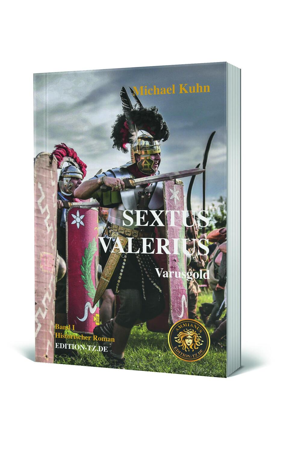 Cover: 9783960310532 | Sextus Valerius Band I | Varusgold | Michael Kuhn | Taschenbuch | 2024