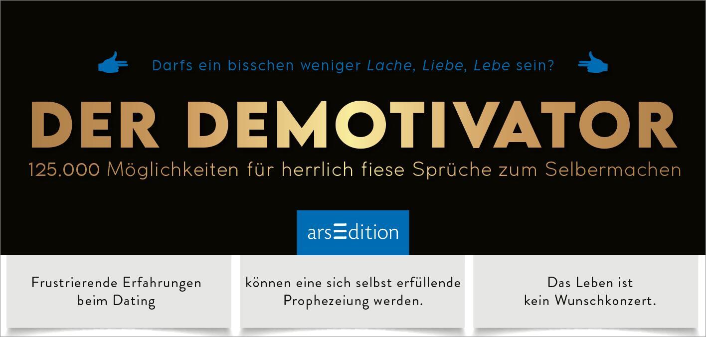 Bild: 9783845862798 | Der Demotivator | Taschenbuch | 100 S. | Deutsch | 2025 | arsEdition