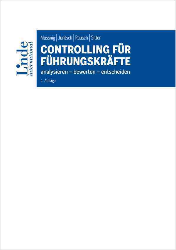 Cover: 9783714303209 | Controlling für Führungskräfte | Analysieren - Bewerten - Entscheiden