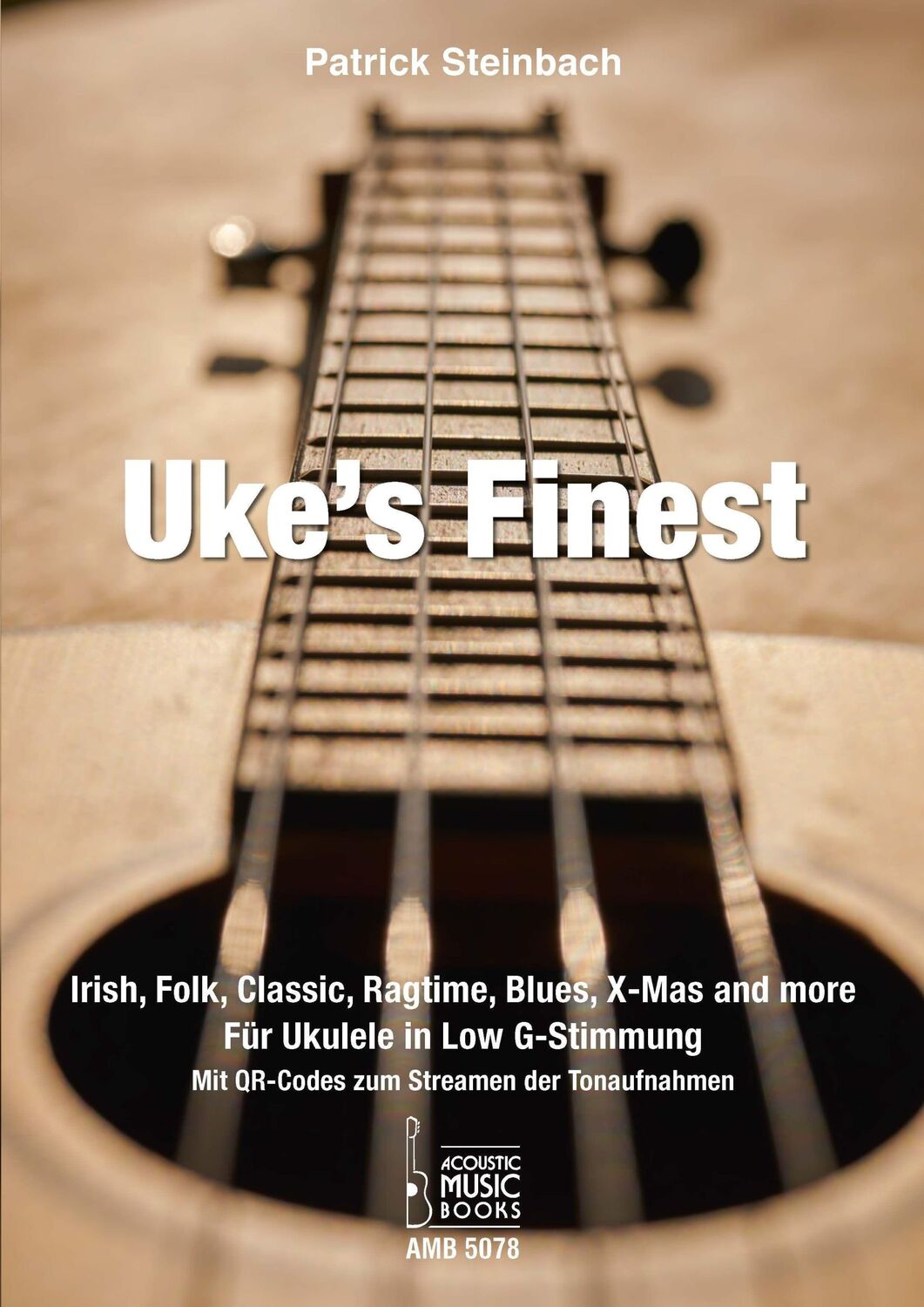 Cover: 9783869475783 | Uke's Finest | Patrick Steinbach | Taschenbuch | 68 S. | Deutsch