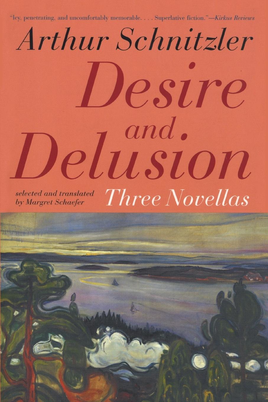 Cover: 9781566636032 | Desire and Delusion | Three Novellas | Arthur Schnitzler | Taschenbuch