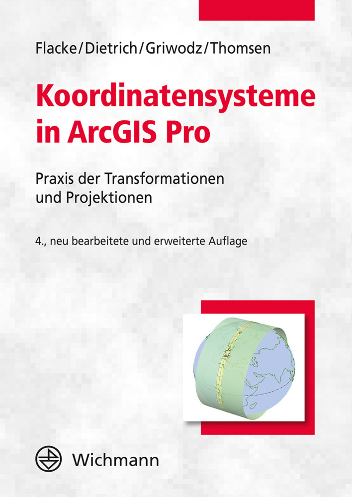 Cover: 9783879077137 | Koordinatensysteme in ArcGIS Pro | Werner Flacke (u. a.) | Taschenbuch