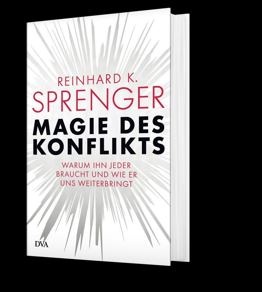 Bild: 9783421048547 | Magie des Konflikts | Reinhard K. Sprenger | Buch | 320 S. | Deutsch