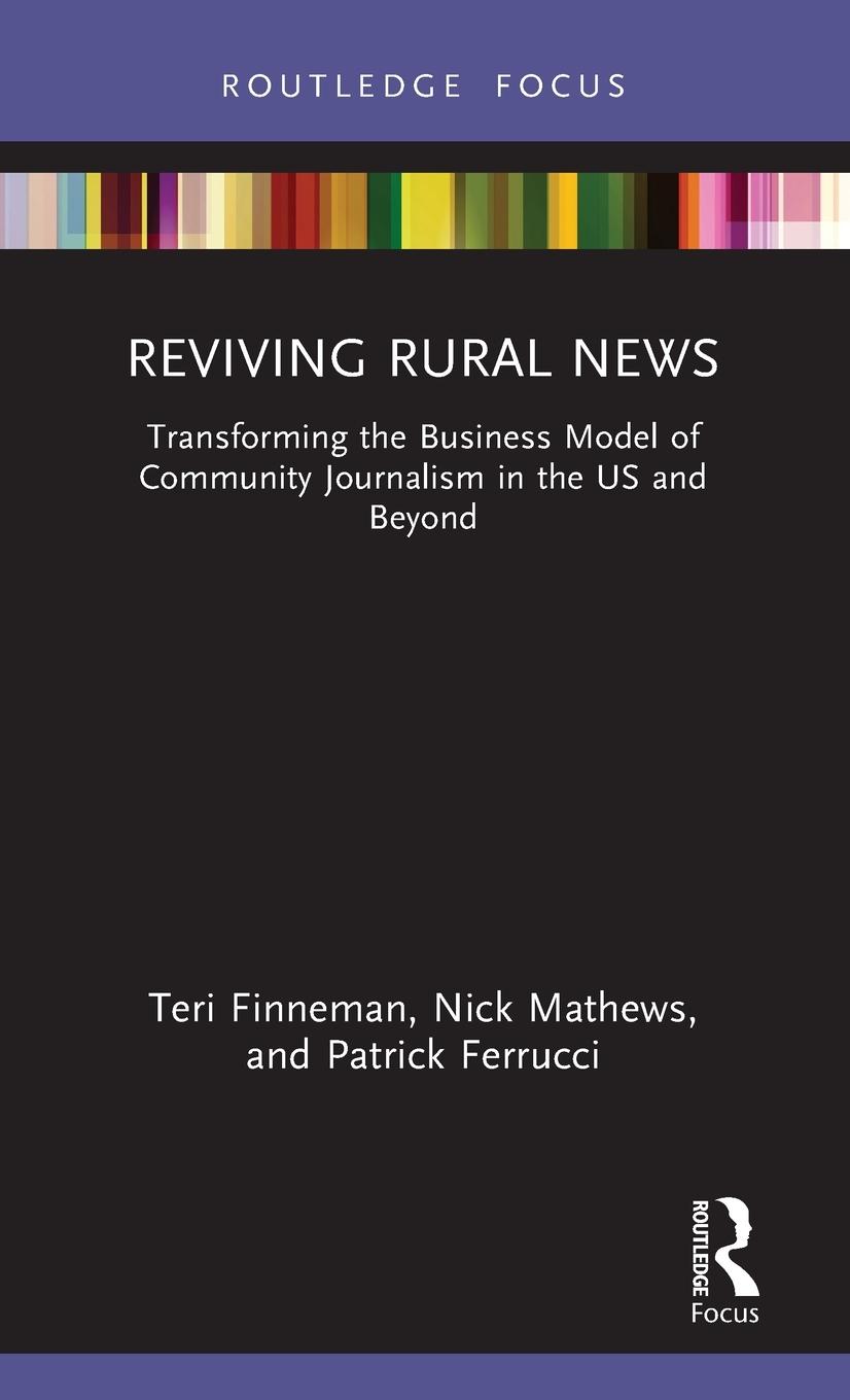 Cover: 9781032539768 | Reviving Rural News | Teri Finneman (u. a.) | Buch | Englisch | 2024