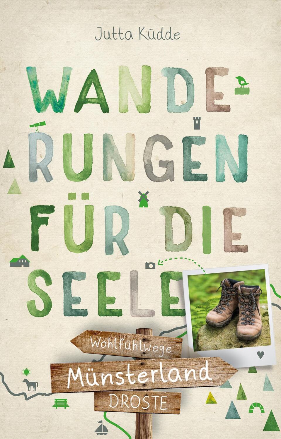 Cover: 9783770020614 | Münsterland. Wanderungen für die Seele | 20 Wohlfühlwege | Jutta Küdde