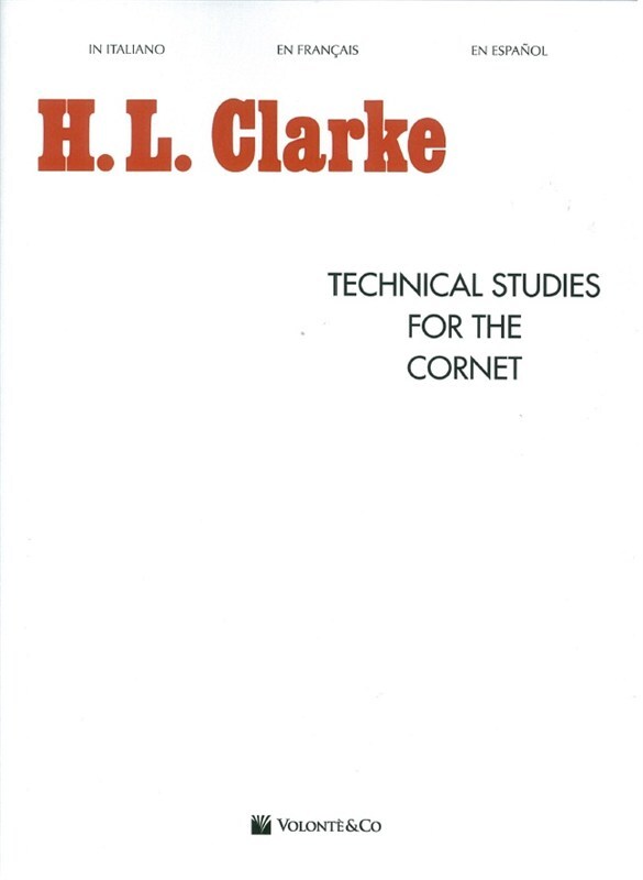 Cover: 9788863881189 | Technical Studies For The Cornet | Volonte' Editore | H.L. Clarke