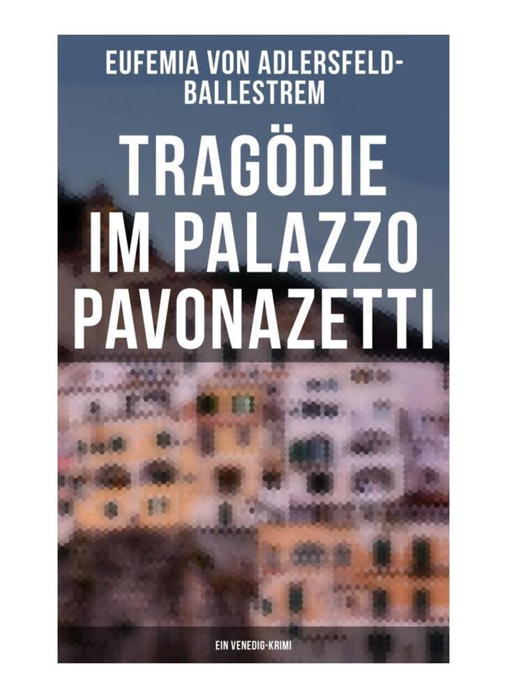 Cover: 9788027266111 | Tragödie im Palazzo Pavonazetti (Ein Venedig-Krimi) | Taschenbuch