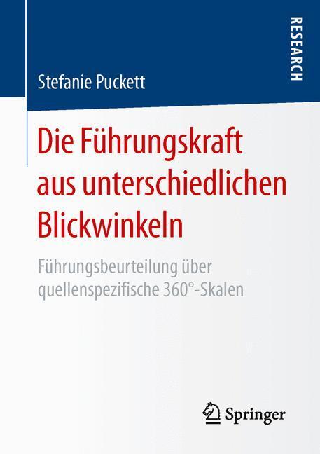 Cover: 9783658137984 | Die Führungskraft aus unterschiedlichen Blickwinkeln | Puckett | Buch