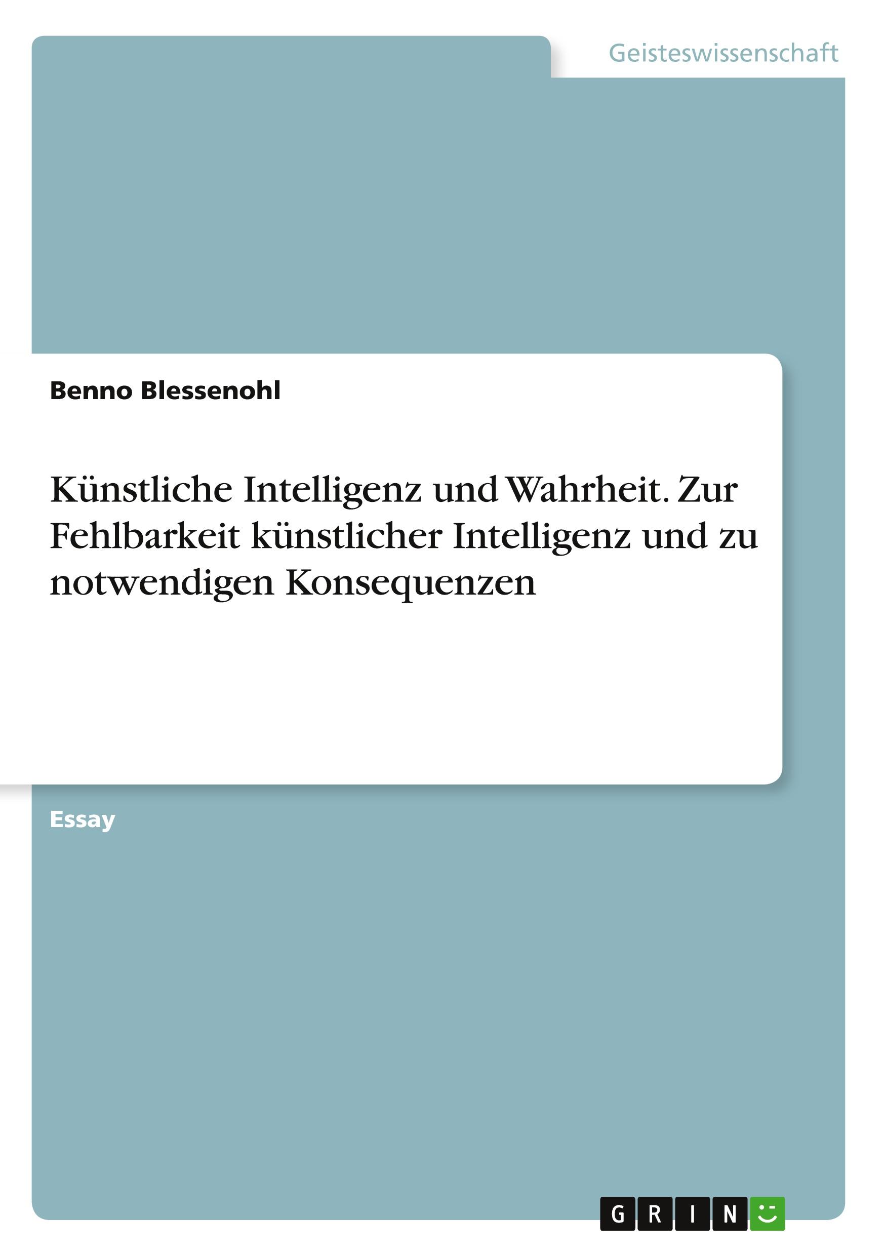 Cover: 9783346968531 | Künstliche Intelligenz und Wahrheit. Zur Fehlbarkeit künstlicher...