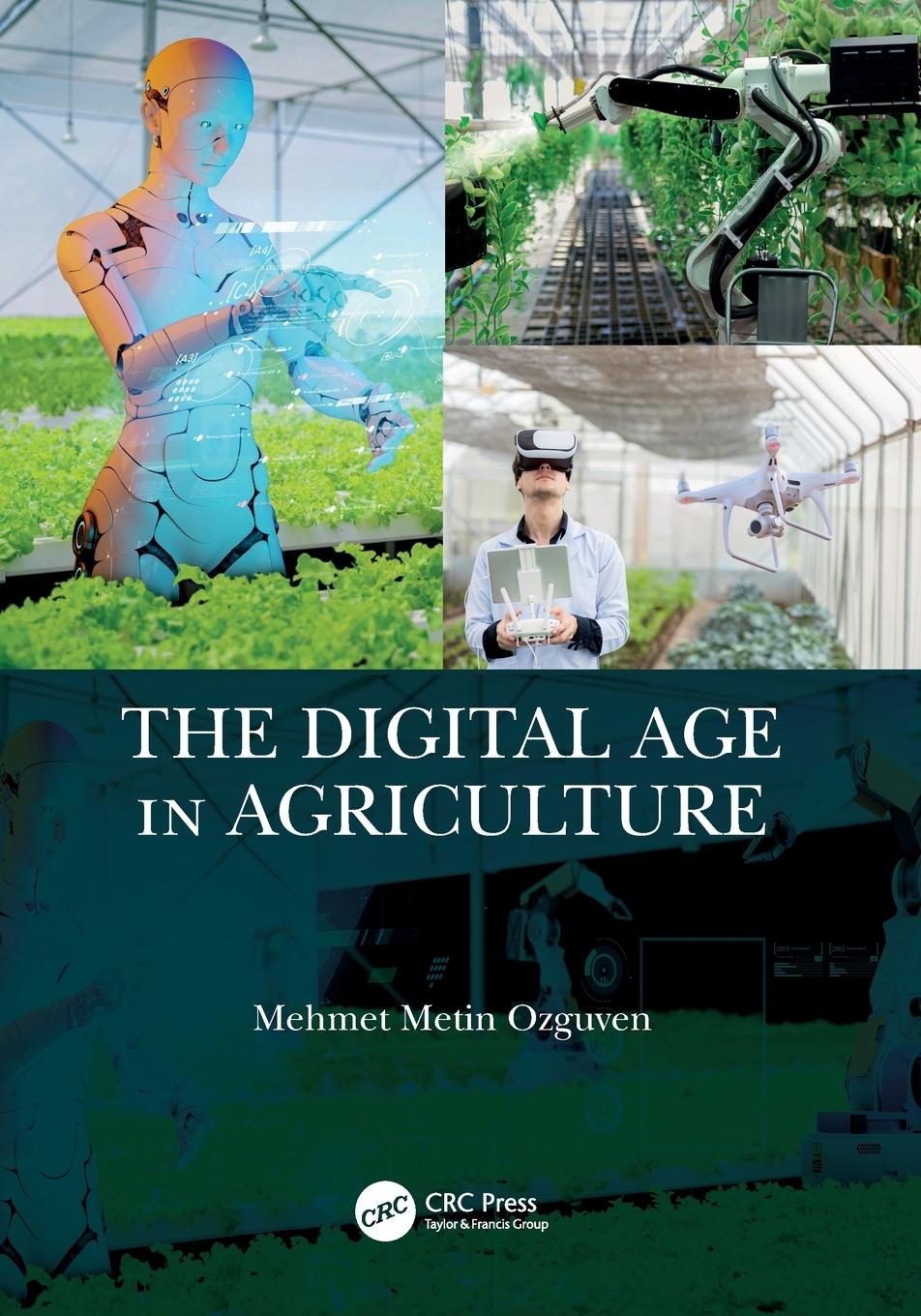 Cover: 9781032385808 | The Digital Age in Agriculture | Mehmet Metin Ozguven | Taschenbuch