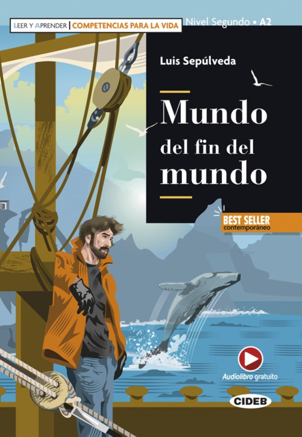 Cover: 9783125003095 | Mundo del fin del mundo | Lektüre + Audio-Buch + App | Luis Sepúlveda