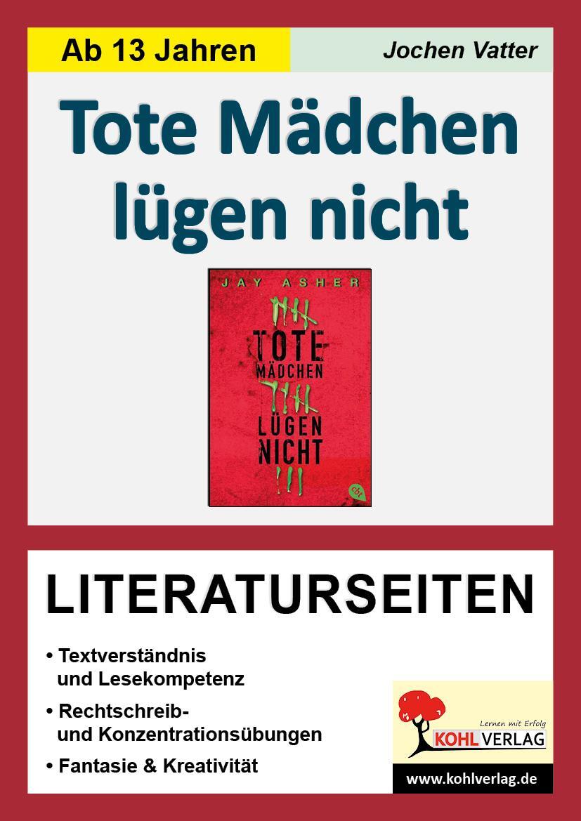 Cover: 9783956864490 | Tote Mädchen lügen nicht - Literaturseiten | Jay Asher | Buch | 2016