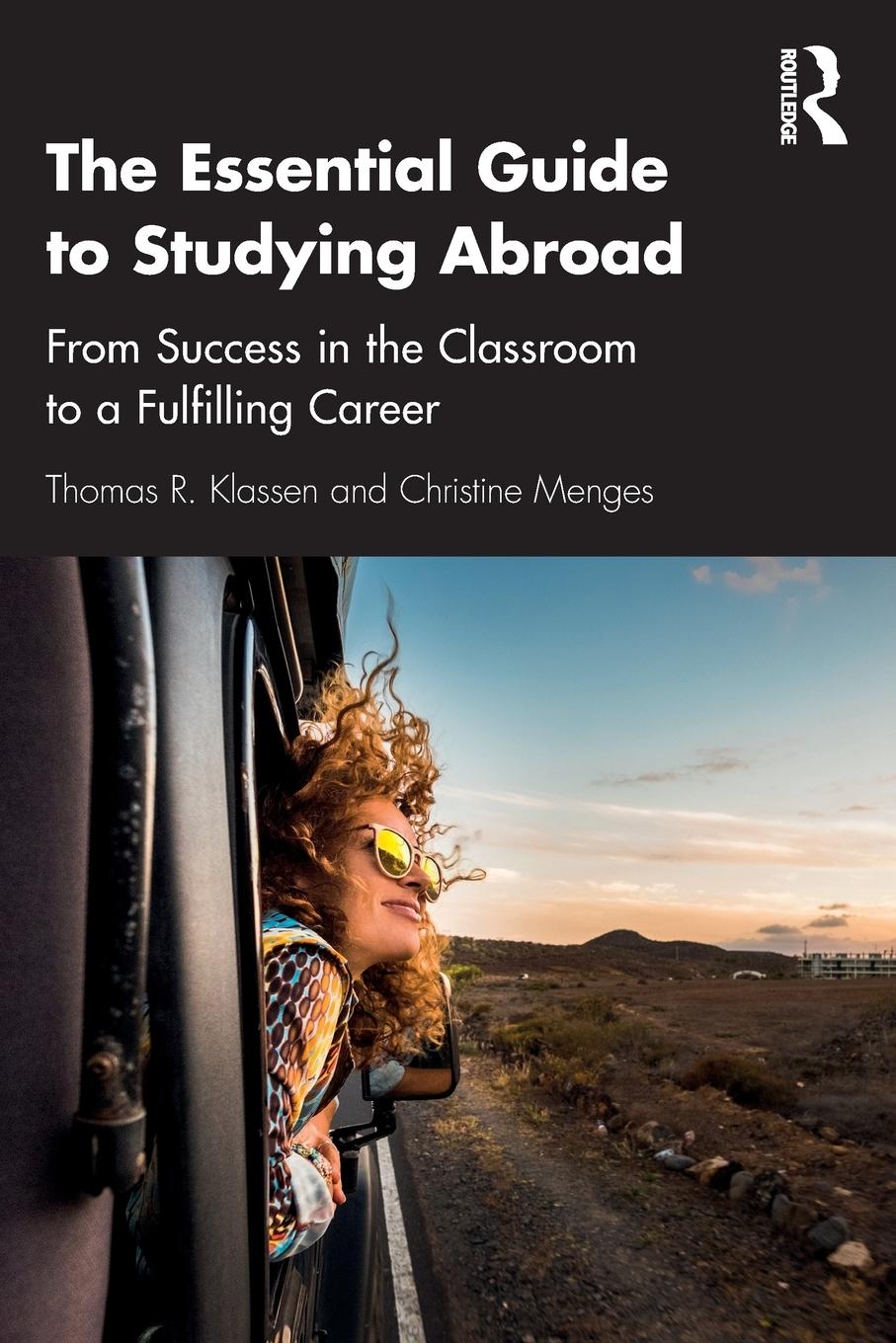 Cover: 9780367235161 | The Essential Guide to Studying Abroad | Thomas R. Klassen (u. a.)