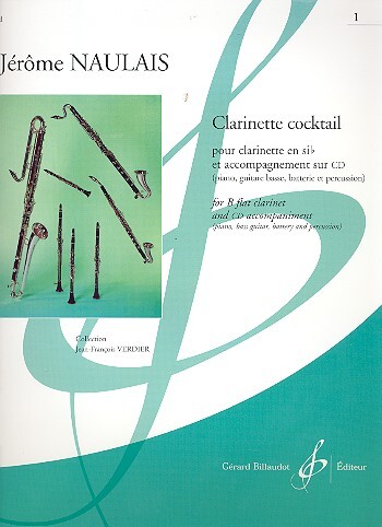 Cover: 9790043070399 | Clarinette Cocktail - Volume 1 | Jérôme Naulais | Buch + CD