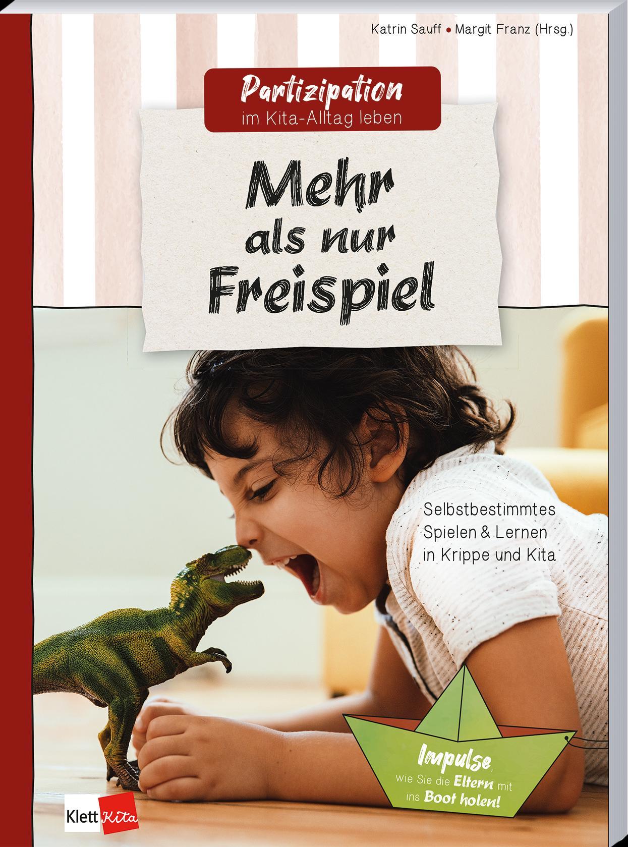 Cover: 9783960462897 | Mehr als nur Freispiel | Katrin Sauff | Taschenbuch | 112 S. | Deutsch