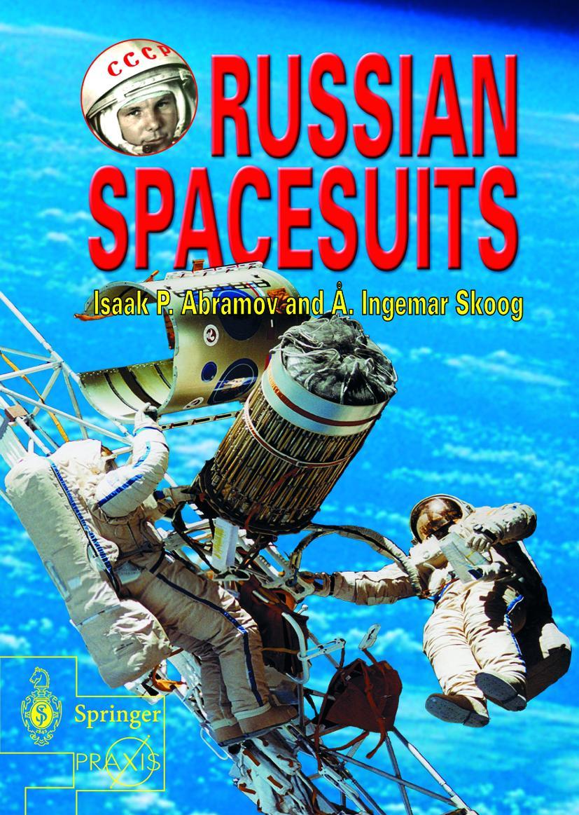 Cover: 9781852337322 | Russian Spacesuits | Isaac Abramov (u. a.) | Taschenbuch | xxxiv