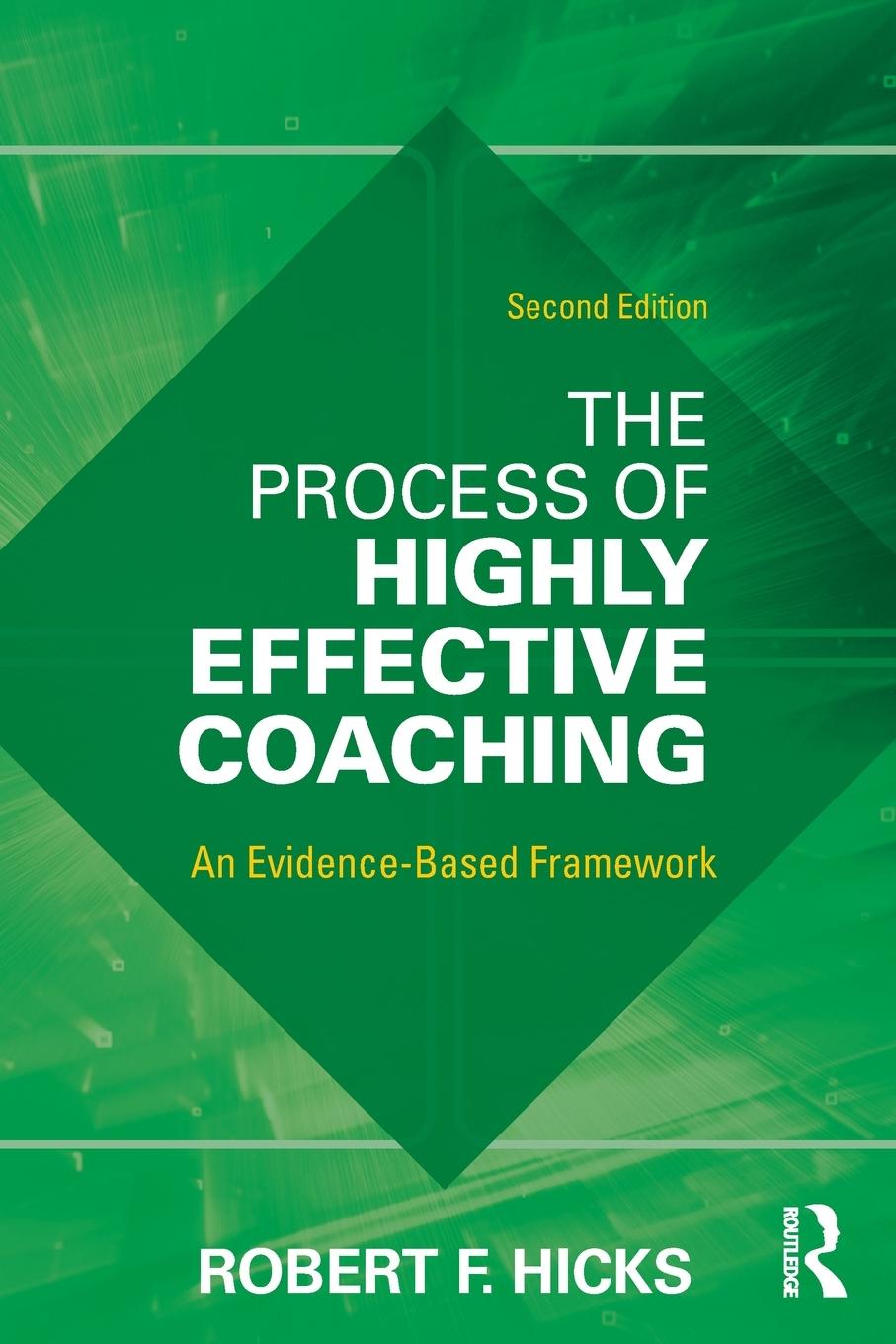 Cover: 9781032315140 | The Process of Highly Effective Coaching | An Evidence-Based Framework