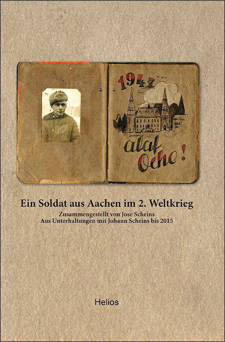 Cover: 9783869332758 | Ein Soldat aus Aachen im 2. Weltkrieg | Jose Scheins | Buch | Deutsch