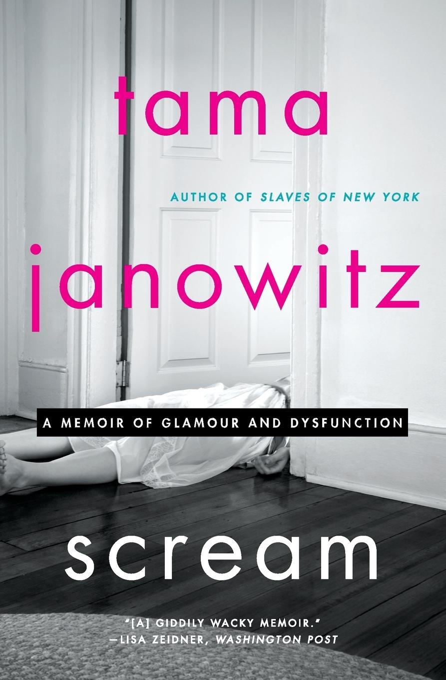 Cover: 9780062391315 | Scream | Tama Janowitz | Taschenbuch | Englisch | 2020