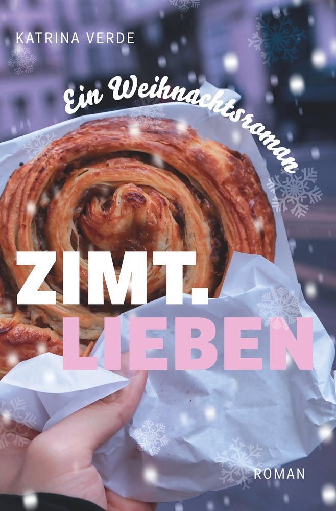 Cover: 9783757964832 | Zimtlieben | Ein Weihnachtsroman mit zuckersüßer Romantik | Verde