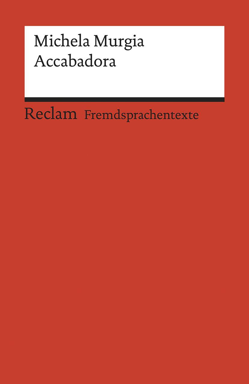 Cover: 9783150199879 | Accabadora | Michela Murgia | Taschenbuch | 235 S. | Deutsch | 2021