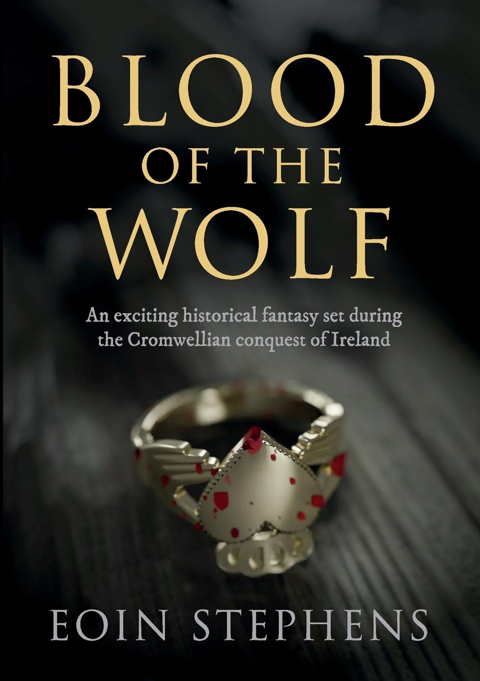 Cover: 9781916902916 | Blood of the Wolf | Stephens | Taschenbuch | Englisch | 2023