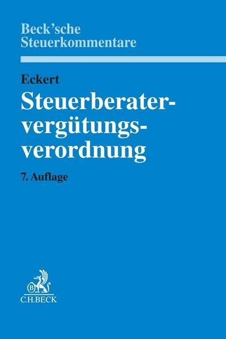 Cover: 9783406776298 | Steuerberatervergütungsverordnung | Buch | Beck Steuerkommentare