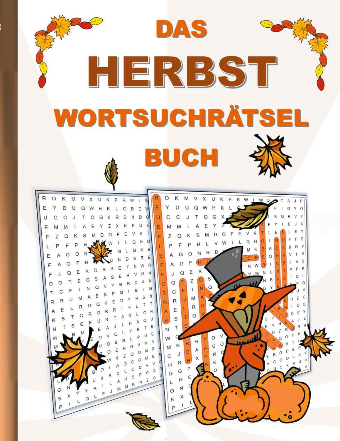 Cover: 9783754356111 | DAS HERBST WORTSUCHRÄTSEL BUCH | Brian Gagg | Taschenbuch | Paperback