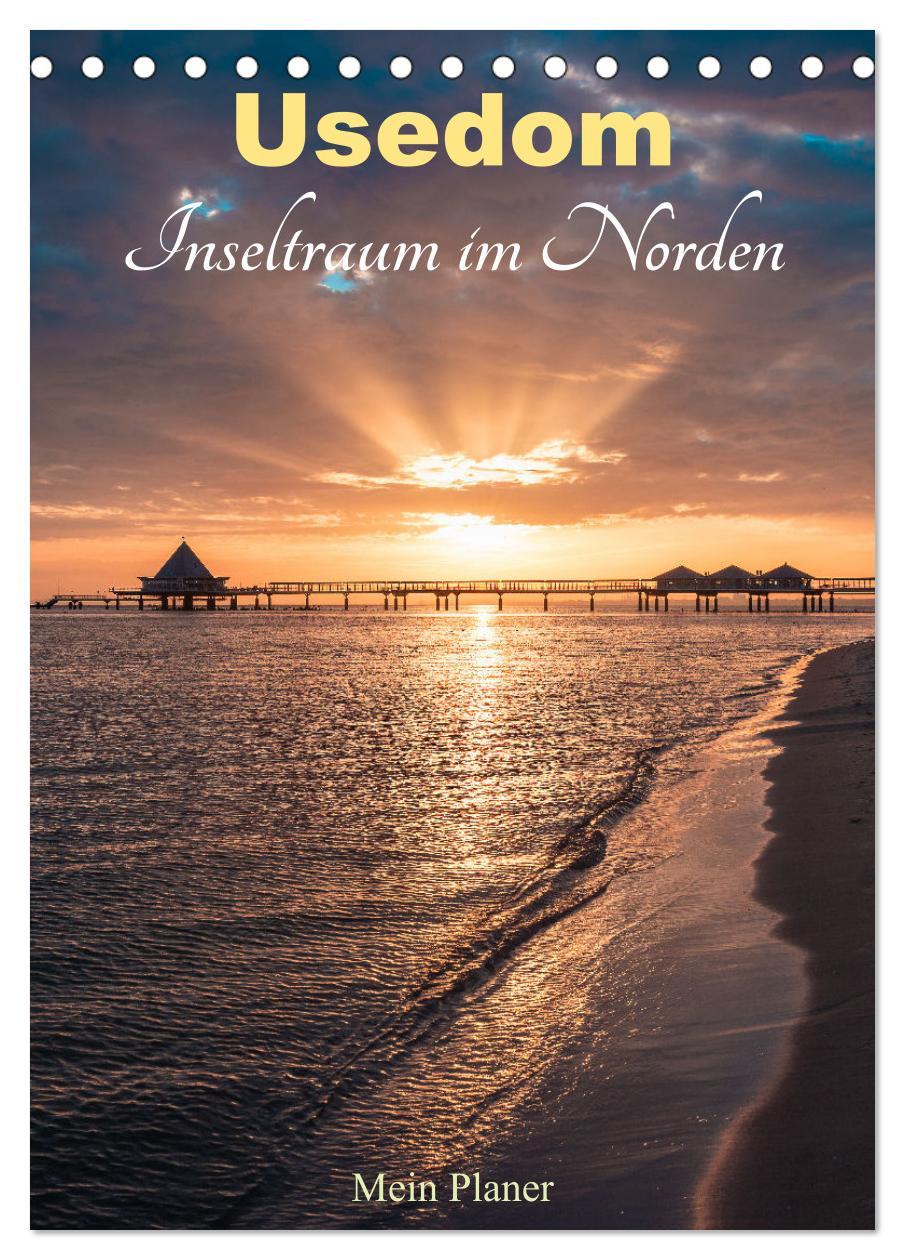 Cover: 9783457083925 | Usedom - Inseltraum im Norden (Tischkalender 2025 DIN A5 hoch),...