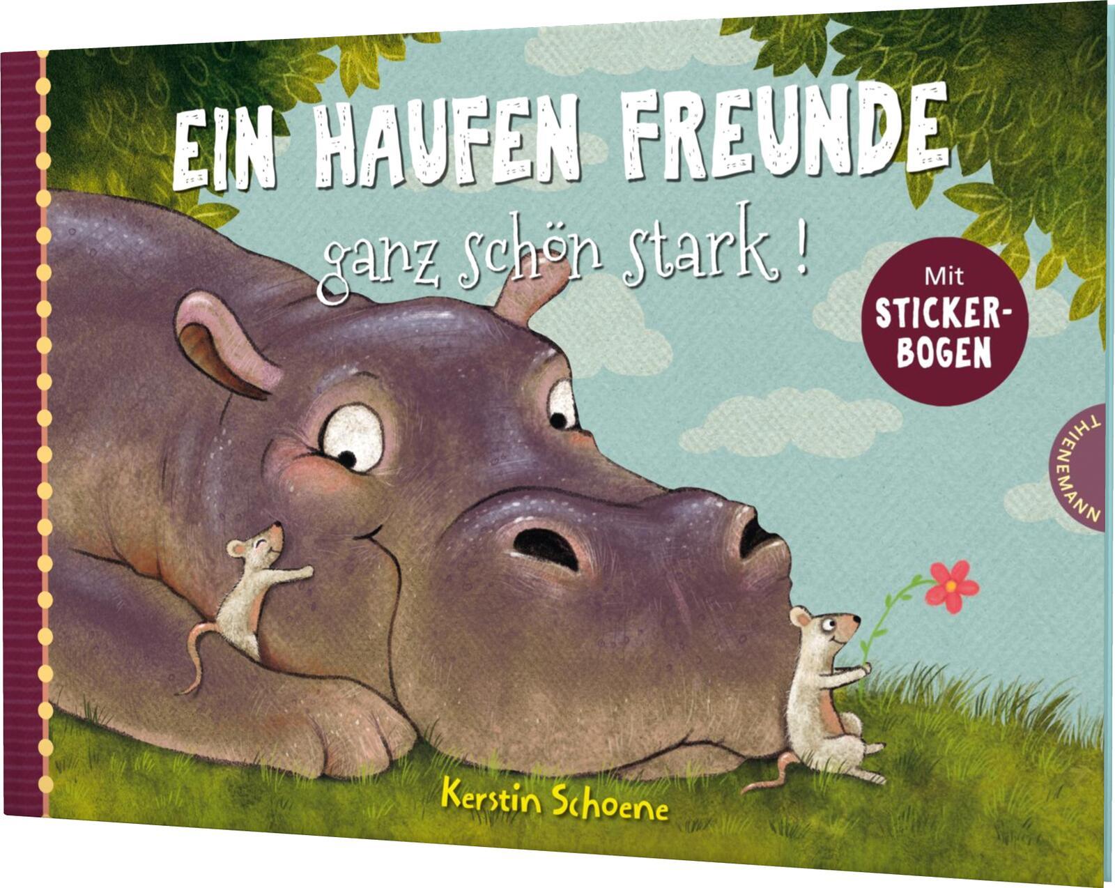 Cover: 9783522460163 | Ein Haufen Freunde 3: Ein Haufen Freunde - ganz schön stark! | Schoene