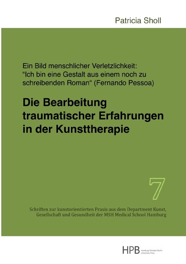 Cover: 9783746776194 | Die Bearbeitung traumatischer Erfahrungen in der Kunsttherapie | Sholl