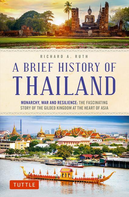 Cover: 9780804851213 | A Brief History of Thailand | Richard A Ruth | Taschenbuch | Englisch