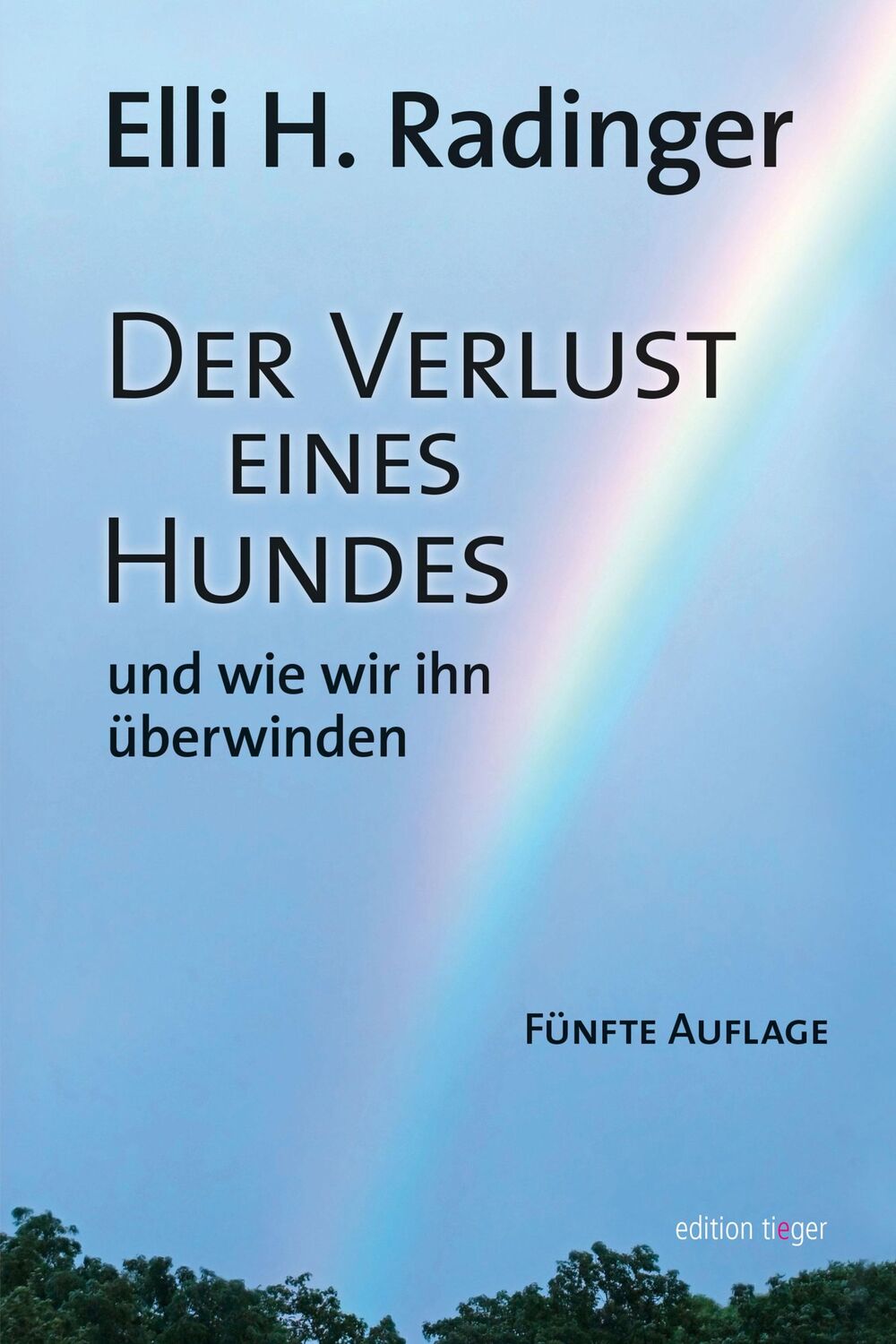 Cover: 9783866711020 | Der Verlust eines Hundes | und wie wir ihn überwinden | Radinger