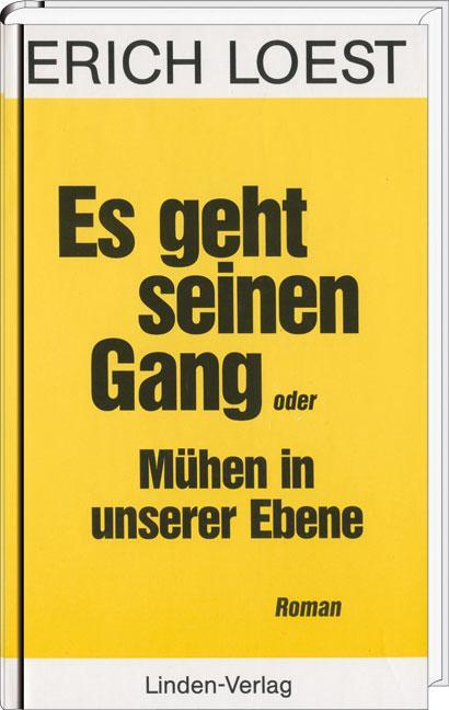 Cover: 9783861520214 | Es geht seinen Gang oder Mühen in unserer Ebene | Erich Loest | Buch