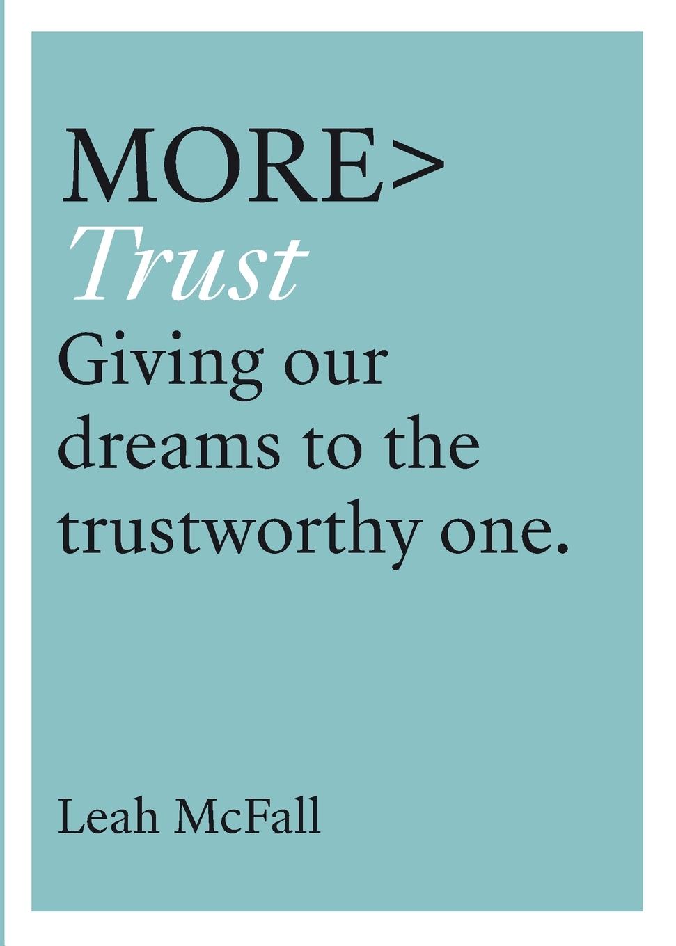 Cover: 9780281084562 | More Trust | Giving Our Dreams to the Trustworthy One | Leah Mcfall