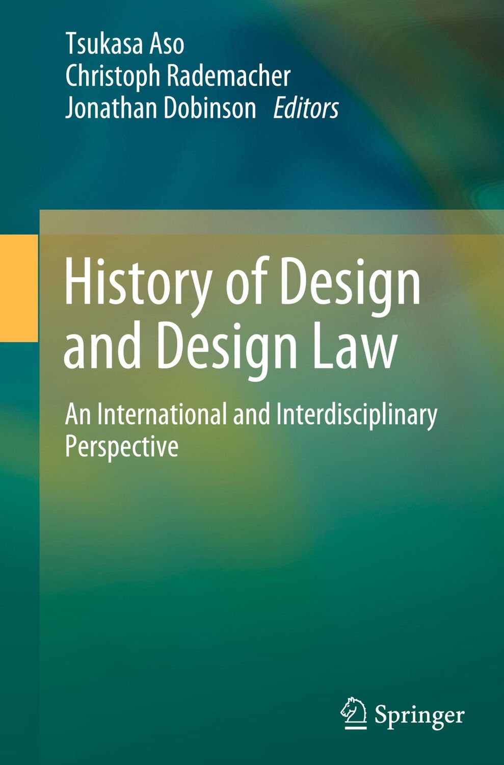 Cover: 9789811687815 | History of Design and Design Law | Tsukasa Aso (u. a.) | Buch | xxi