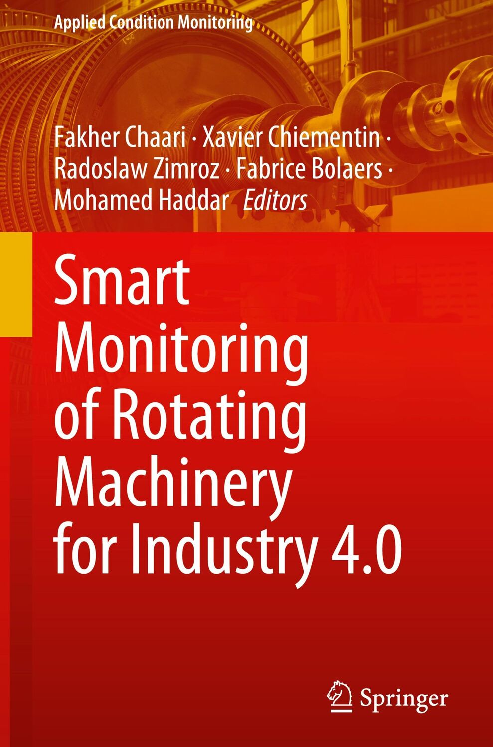 Cover: 9783030795184 | Smart Monitoring of Rotating Machinery for Industry 4.0 | Buch | vi