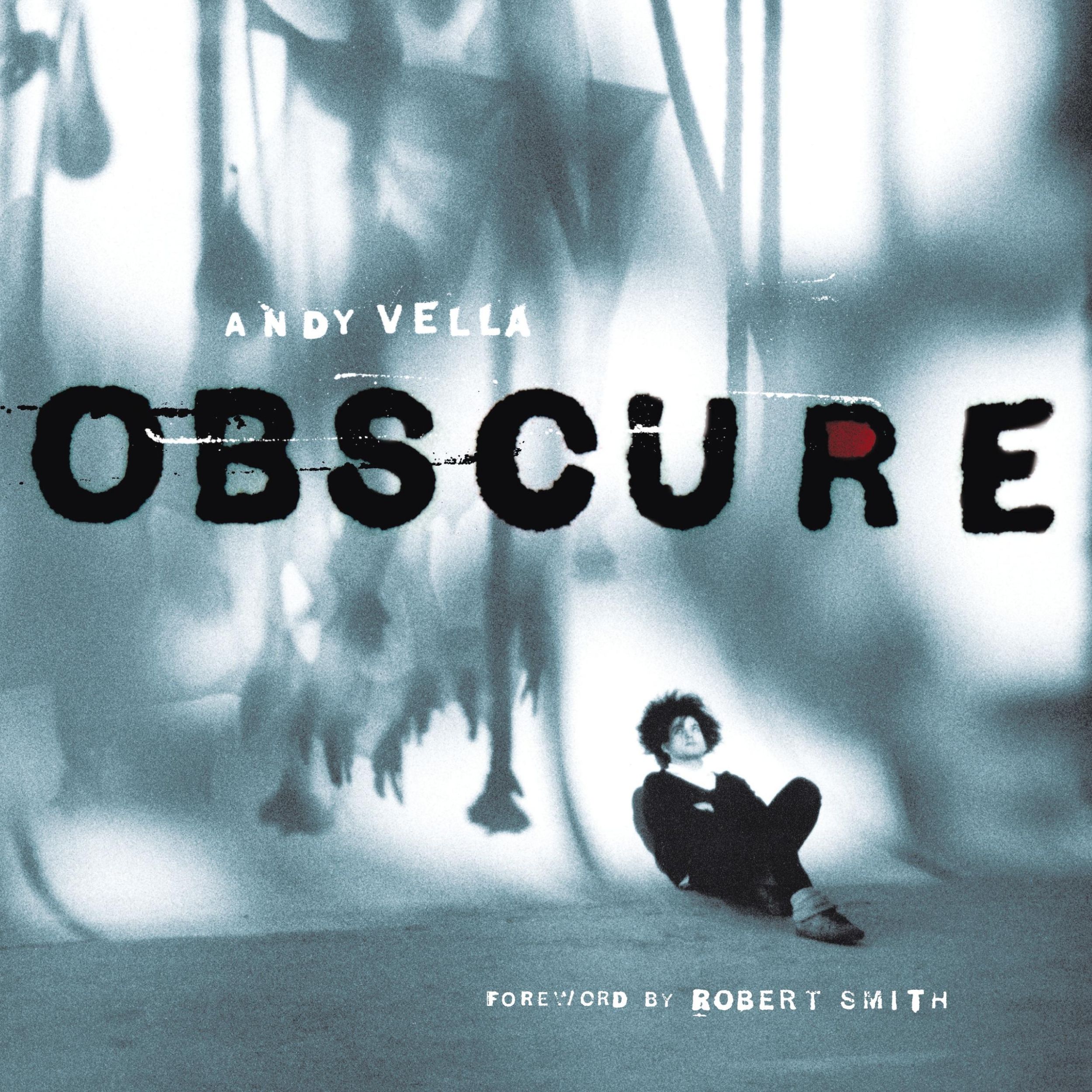 Cover: 9781905792443 | Obscure | Observing the Cure | Andy Vella | Buch | Englisch | 2014