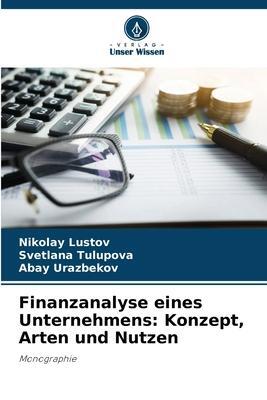 Cover: 9786206111481 | Finanzanalyse eines Unternehmens: Konzept, Arten und Nutzen | Buch