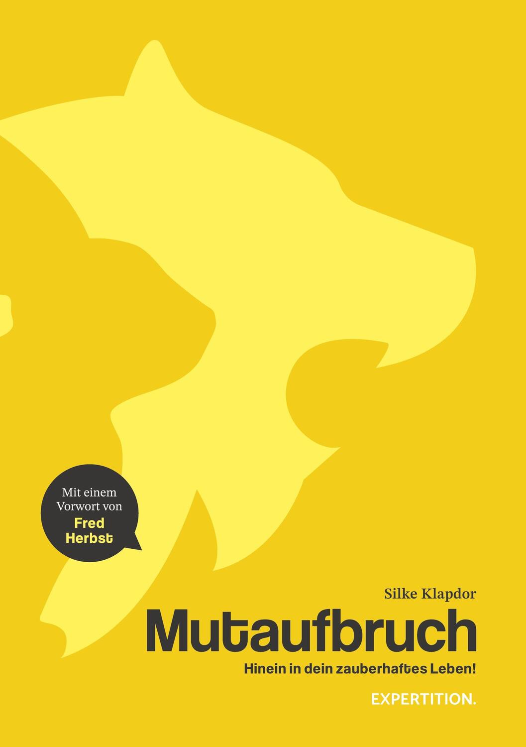 Cover: 9783910236141 | Mutaufbruch | Hinein in dein zauberhaftes Leben! | Silke Klapdor