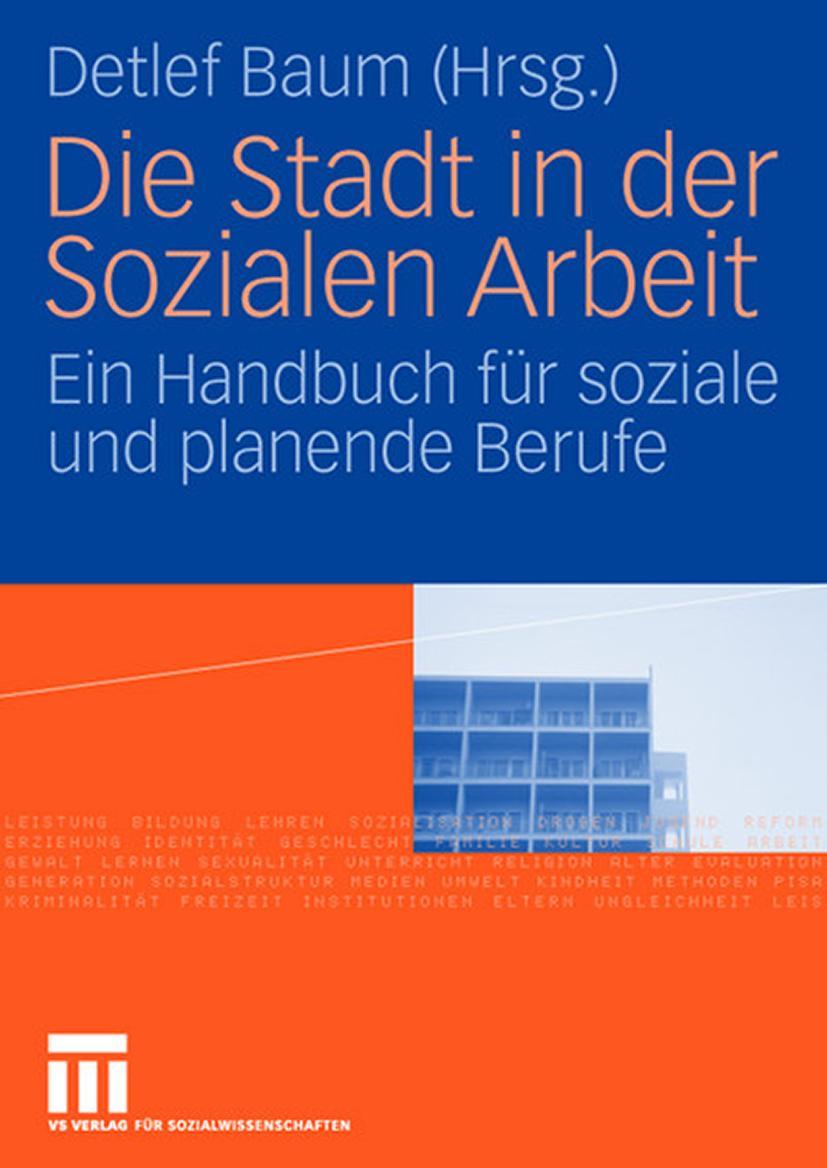 Cover: 9783531151564 | Die Stadt in der Sozialen Arbeit | Detlef Baum | Taschenbuch | ix