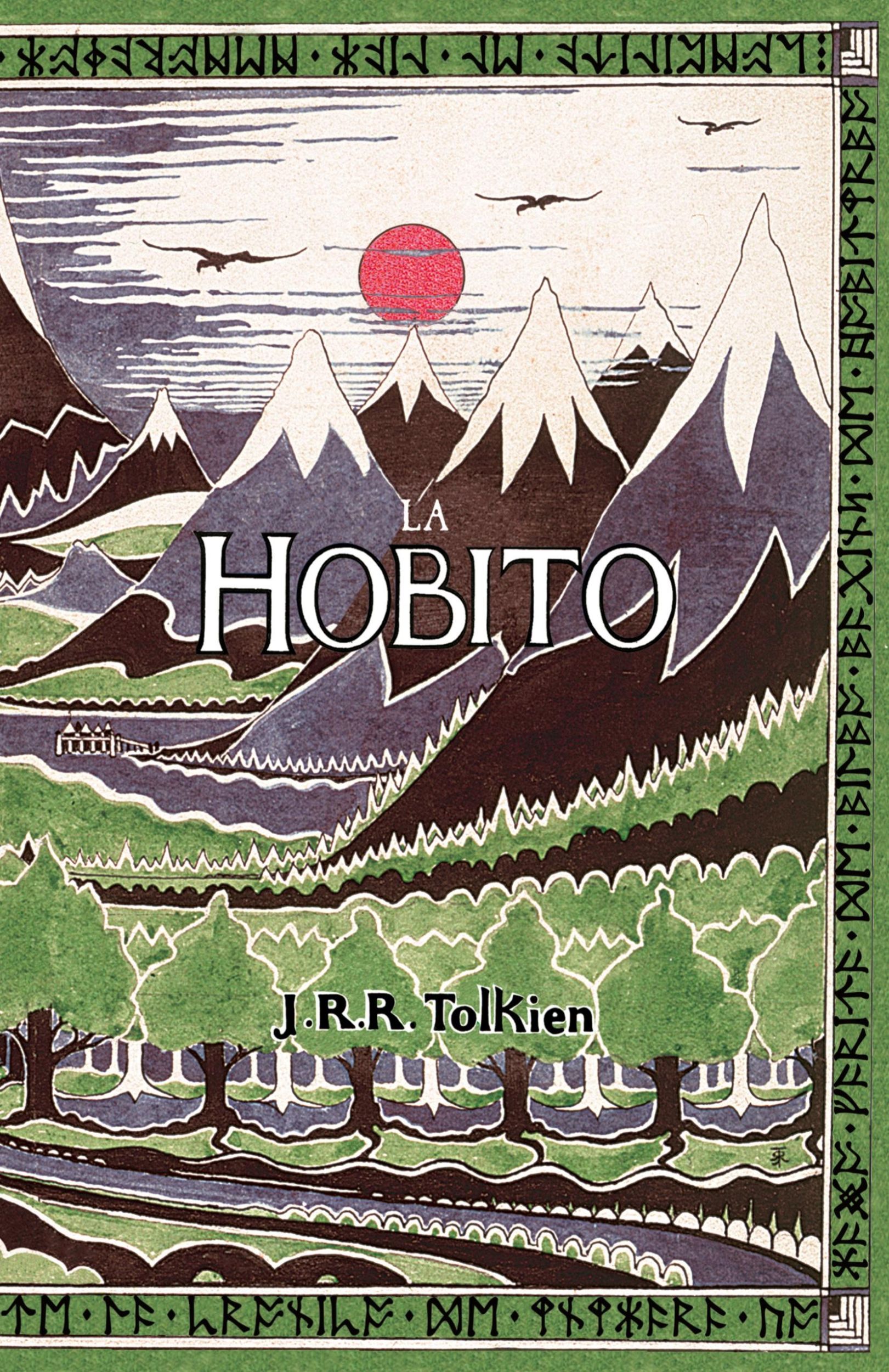 Cover: 9781782011095 | La Hobito, a¿, Tien kaj Reen | The Hobbit in Esperanto | Tolkien