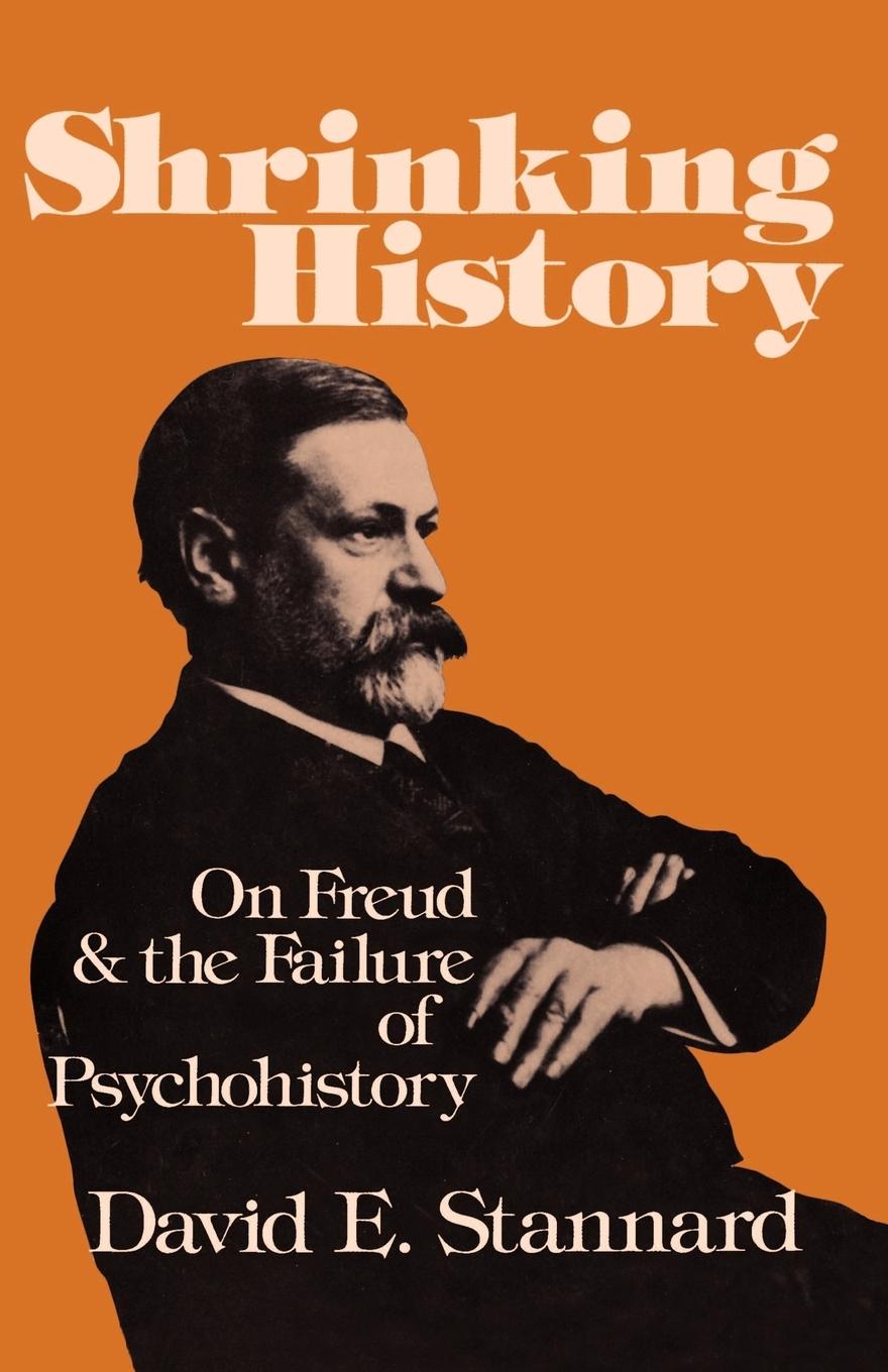 Cover: 9780195030440 | Shrinking History | On Freud and the Failure of Psychohistory | Buch