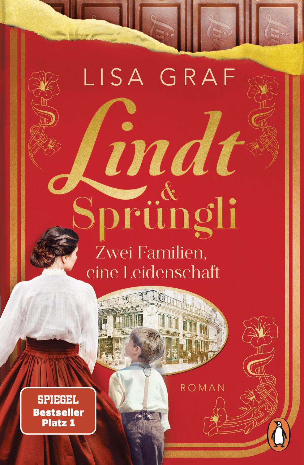 Cover: 9783328603665 | Lindt &amp; Sprüngli (Lindt &amp; Sprüngli Saga 1) | Lisa Graf | Taschenbuch