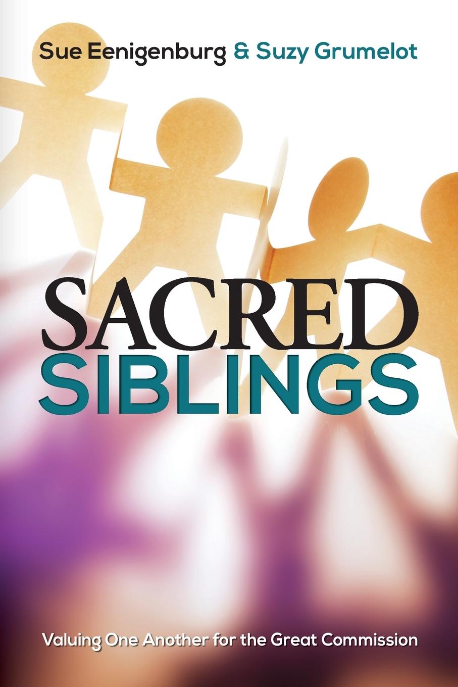 Cover: 9781645082163 | Sacred Siblings | Valuing One Another for the Great Commission | Buch