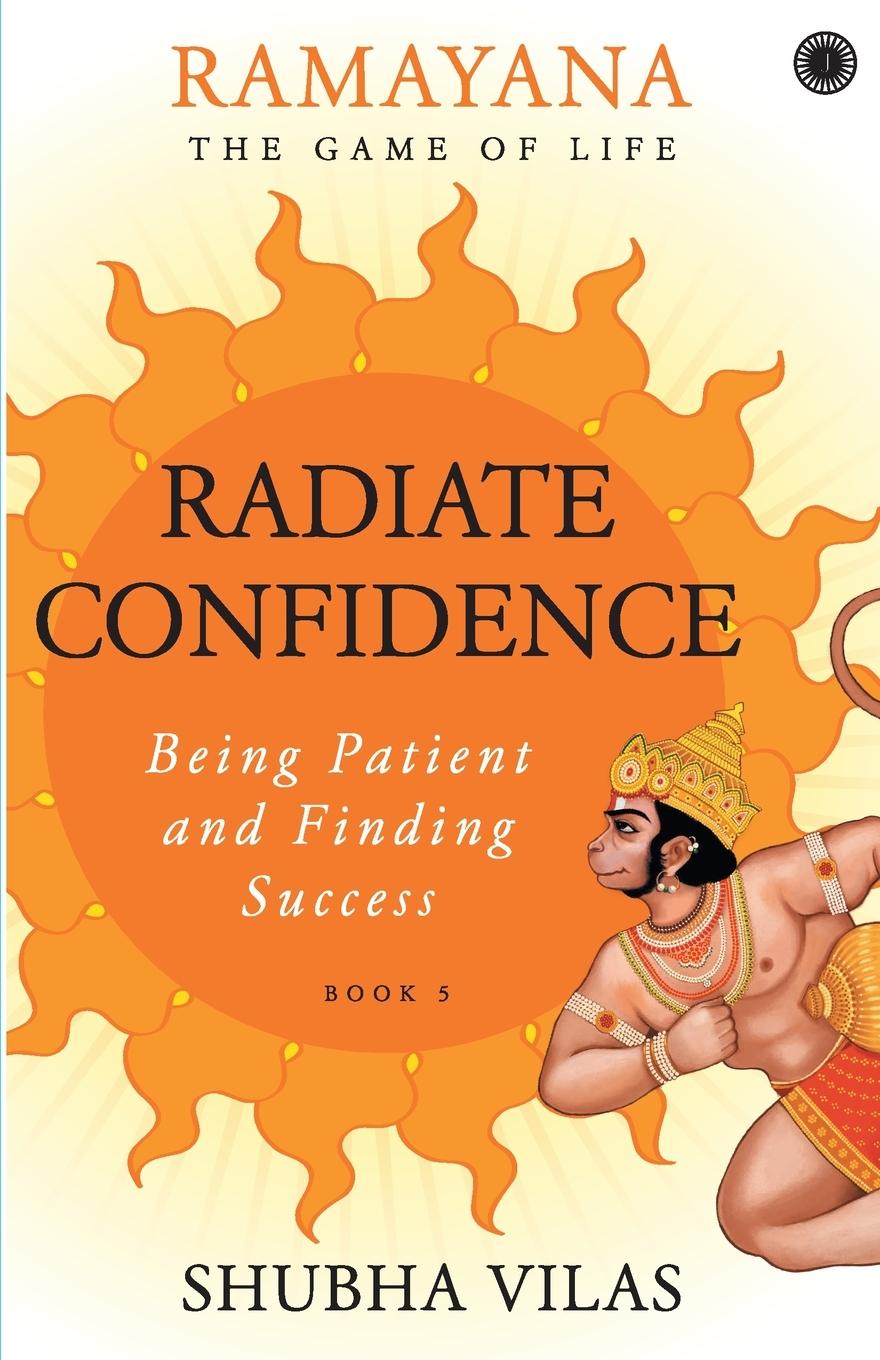 Cover: 9789389305128 | Ramayana | The Game of Life - Book 5: Radiate Confidence | Vilas