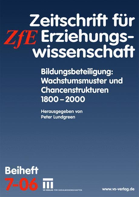 Cover: 9783531152257 | Bildungsbeteiligung: Wachstumsmuster und Chancenstrukturen 1800 - 2000